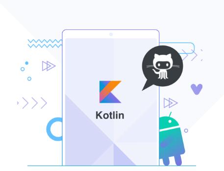 基于GitHub App，深度讲解Kotlin高级特性与框架设计百度网盘